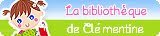 La bibliothèque de Clémentine