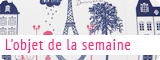 Objet de la semaine