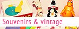 Souvenirs et vintage